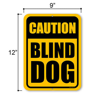 Caution Blind Dog, 9 inch by 12 inch, Warning Dog Signs, Dog Lover Gift Ideas