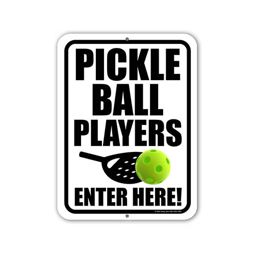 Pickleball Players Enter Here, Door Signs For Home, Sports Wall Decor, Pickleball Decorations, Pickleball Gifts, Metal Street Signs, Sports Fan Gifts, 9 inch by 12 Inch, HDG-1689