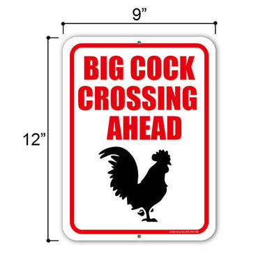 Big Cock Crossing Ahead, 9 inch by 12 inch, Metal Sign Post, Yard Decor, Funny Inappropriate Signs, Chicken Gifts, Chicken Yard Art, HDG-1698