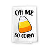 Oh Me So Corny Flour Sack Towel, 27 inch by 27 inch, 100% Cotton, Multi-Purpose Towel, Funny Halloween Kitchen Decor