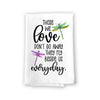 Those We Love Don’t Go Away They Fly Beside Us Everyday, Dragonfly Kitchen Towels, Inspirational Kitchen Towels, Memorial, Bereavement and Sympathy Gift Ideas, 27 Inches by 27 Inches