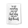 The Best Memories Come From Bad Ideas Done With Best Friends, Kitchen Towels with Sayings, Dish Towels About Friends, Funny Tea Towel, Flour Sack Towel, 27 Inches by 27 Inches