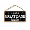A Spoiled Great Dane Lives Here, Funny Home Decor for Dog Pet Lovers, Hanging Decorative Wall Sign, 5 Inches by 10 Inches