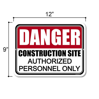 Danger Construction Site Authorized Personnel Only 9 inch by 12 inch Construction Sign, Aluminum No Trespassing Signs, Do Not Enter Signs, Made in USA