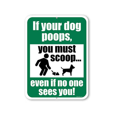 Dog Poop Signs for Yard, If Your Dog Poops Please Scoop Yard Sign, 9 inch by 12 inch, Funny No Dog Poop Sign, Warning Poop Clean Sign, Clean Up After Your Dog Sign
