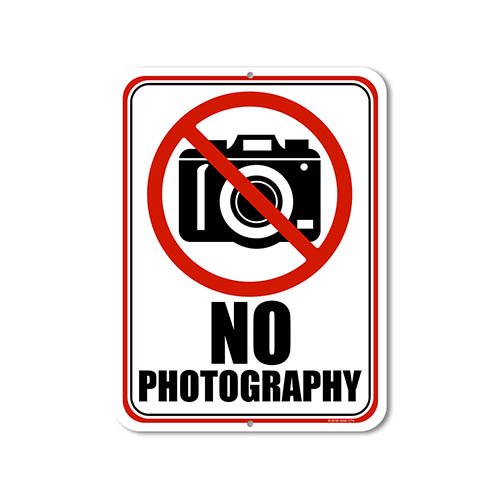 No Photography Signs