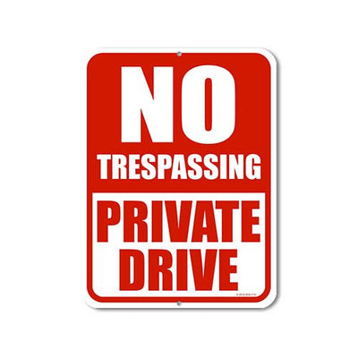 No Trespassing Signs