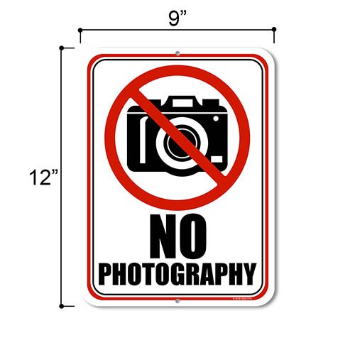 No Photography Signs
