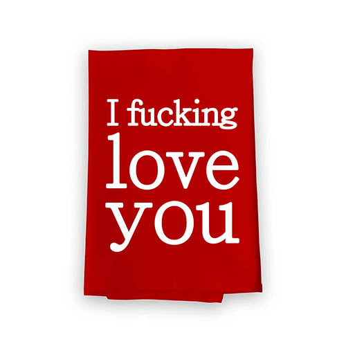 Funny Inappropriate Towels, Fucking Love You Red Flour Sack Towel, 27 inch by 27 inch, Multi-Purpose Towel, Valentine's Day Decorations