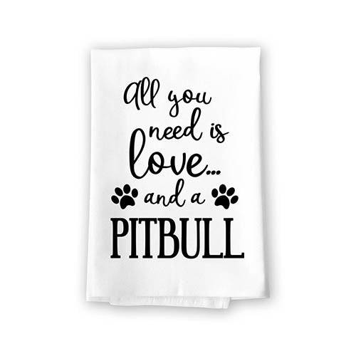All You Need is Love and a Pitbull Kitchen Towel, Dish Towel, Kitchen Decor, Multi-Purpose Pet and Dog Lovers Kitchen Towel, 27 inch by 27 inch Towel, Funny Towels