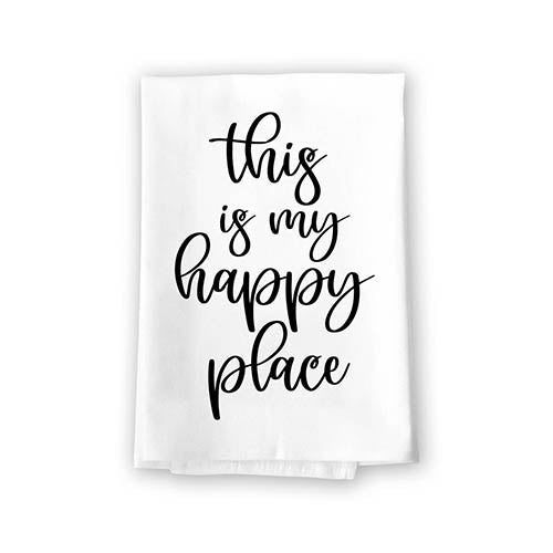 This is My Happy Place, Flour Sack Towel, 27 Inch by 27 Inch, 100% Cotton, Absorbent Kitchen Towel, Home Decor, Tea Towel, Housewarming Gift, Inspirational Gifts