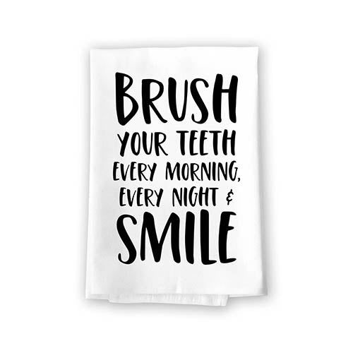 Brush Your Teeth Every Morning, Every Night and Smile, 27 Inch by 27 Inch, 100% Cotton, Flour Sack, Hand Towels, Bathroom Towels, Bathroom Decorations, Brush Teeth, Tooth Decor