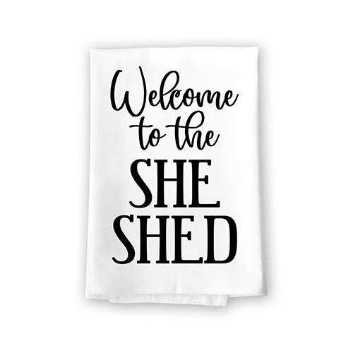 Welcome to The She Shed, Flour Sack Towel, 27 Inch by 27 Inch, 100% Cotton, Home Decor, Dish Towel for Kitchen, Absorbent Kitchen Towels, Housewarming Gift, She Shed Decorations