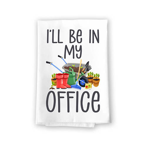I'll Be in My Office, Flour Sack Towel, 27 Inch by 27 Inch, Dish Towel for Kitchen, Absorbent Kitchen Towels, Funny Towels, Coffee Towels