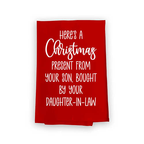 Here’s a from Your Son, Bought by Your Daughter in Law, 27 inch by 27 inch, 100% Cotton, Multi-Purpose Towel, for Mother in Law, Christmas Kitchen Towels