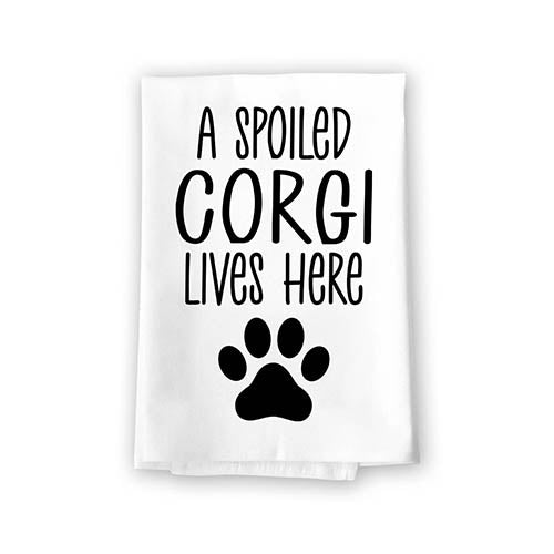 A Spoiled Corgi Lives Here, Flour Sack Towel, 27 Inch by 27 Inch, 100% Cotton, Home Decor, Absorbent Funny Kitchen Towels, Dog Mom Gifts, Corgi Gifts, Corgi Decor, Corgi Stuff