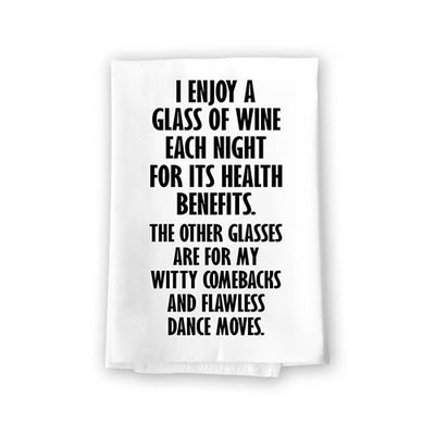 I Enjoy a Glass of Wine Each Night for Its Health Benefits, Cotton Flour Sack Towel, Funny Kitchen Towels, Bar Towels, Wine Lover Gifts for Women, 27 inch by 27 Inch, 10826