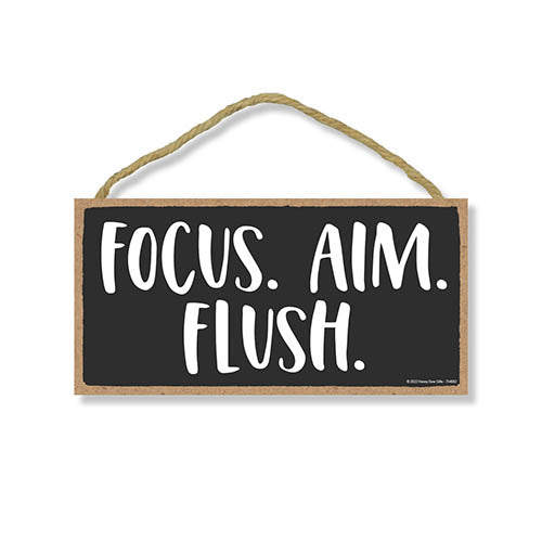 Focus Aim Flush, 10 inch by 5 inch, Bathroom Wall Decor, Bathroom Signs, Bathroom Decoration, Restroom Decor, Bathroom Necessities, Funny Bathroom Decor, 754082