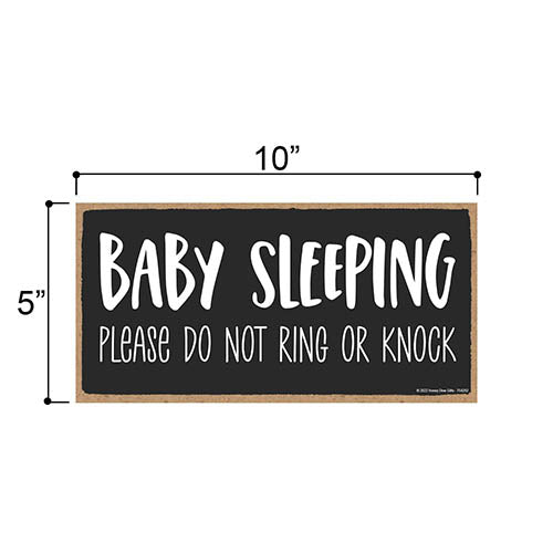 Baby Sleeping Please Do Not Ring or Knock, 10 inch by 5 inch, Do Not Disturb Door Sign, Door Signs for Home, Front Door Sign