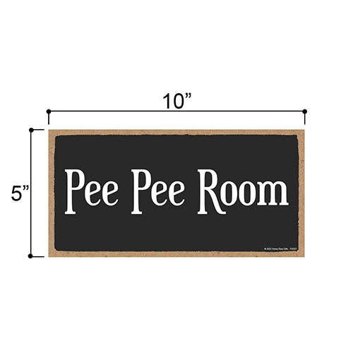 Pee Pee Room, 5 inch by 10 inch, Made in USA, Bathroom Wall Decor, Funny Wood Decor, Funny Bathroom Signs, Restroom Door Sign, 754327