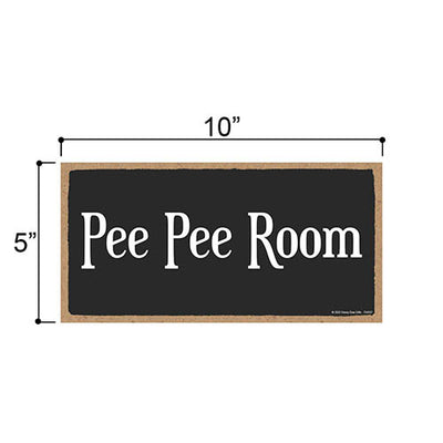 Pee Pee Room, 5 inch by 10 inch, Made in USA, Bathroom Wall Decor, Funny Wood Decor, Funny Bathroom Signs, Restroom Door Sign, 754327