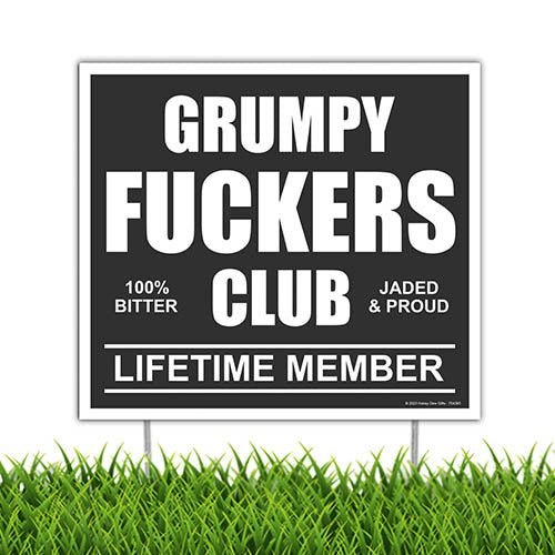 Grumpy Fuckers Club Lifetime Member, 9 inch by 8 inch, Mini Yard Signs, Lawn Signs with Stakes, Outdoor Decor Private Property Signs, Funny House Decor