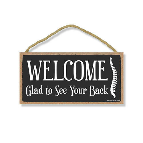 Welcome Glad to See Your Back, 10 inch by 5 inch, Wooden Hanging Sign, Door Sign, Office Sign, Therapy Office Decor, Chiropractor Gift, Wooden Business Signs, 754394