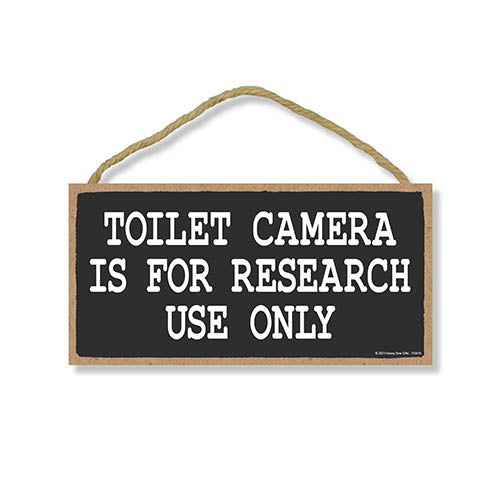 Toilet Camera is for Research Use Only, 5 inch by 10 inch, Funny Bathroom Wall Decor, Funny Bathroom Art, Funny Wall Decor, Restroom Signs, 754416