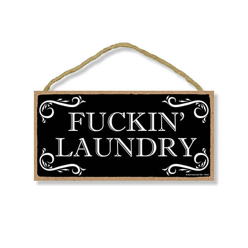Fuckin Laundry, Laundry Room Decor, Funny Laundry Room Sign, Home Decor,  Wooden Signs, Laundry Art Wall Decor, Inappropriate Gifts, 10 inch by 5 Inch, 754642