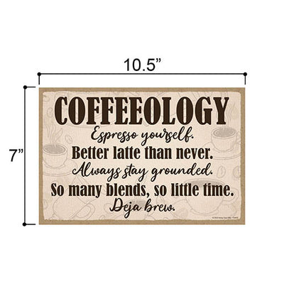 Coffeeology Better Latte than Never, Funny Coffee Quotes Wall Sign Decor, Kitchen Bar Wall Sign, 7 Inch by 10.5 Inch, 754658