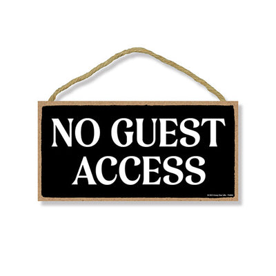 No Guest Access, 10 inch by 5 inch, Vacation Rental Sign, Business Wood Sign, Essentials for Hosts, Vacation House Rules, 754866