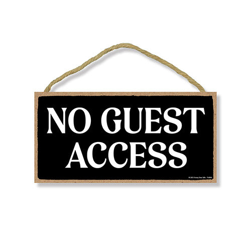 No Guest Access, 10 inch by 5 inch, Vacation Rental Sign, Business Wood Sign, Essentials for Hosts, Vacation House Rules, 754866