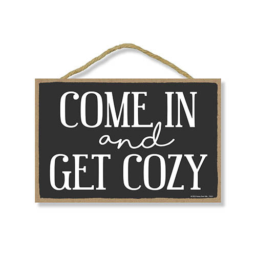 Come in and Get Cozy, 10.5 inch by 7 inch, Wall Hanging Sign, Front Door Decorations, Housewarming Gift, Welcome Sign, Home Wall Decor, Farmhouse Sign, Welcome Wood Sign