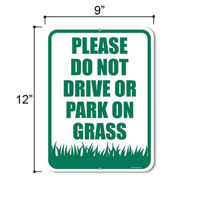 Please Do Not Drive or Park on Grass 9 inch by 12 inch Metal Aluminum Private Driveway Sign, Yard Sign, Made in USA, Traffic Sign