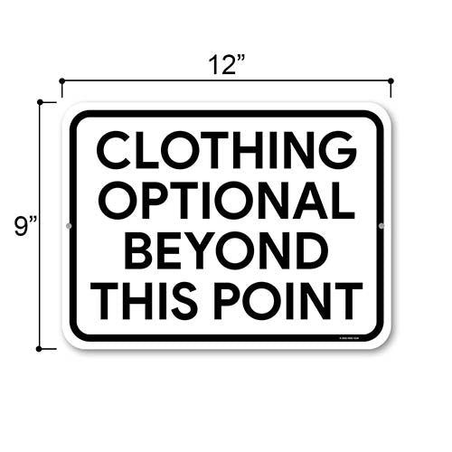 Clothing Optional Beyond This Point, 12 inch by 9 inch, Funny Metal Signs, Backyard Signs, Tin Sign, Outdoor Wall Decor, Beach Wall Decor
