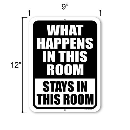 What Happens in this Room Stays in this Room, 9 inch by 12 inch, Metal Sign Post, Wall Signs for Home Decor, Funny Door Sign