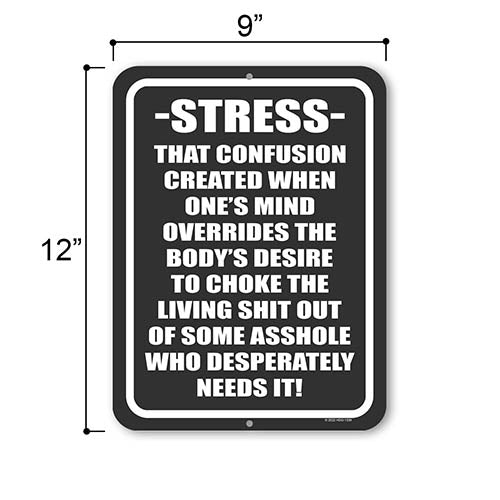 Stress that Confusion Created When One's Mind, 9 inch by 12 inch, Funny Home Decor, Housewarming Gift, Tin Wall Decor, Man Cave Accessories