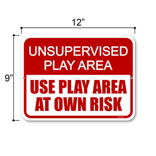 Unsupervised Play Area Use Play Area at Your Own Risk, 12 inch by 9 inch, Metal Sign Post, Street Signs, Safety Signs for Children, Kids Warning Sign