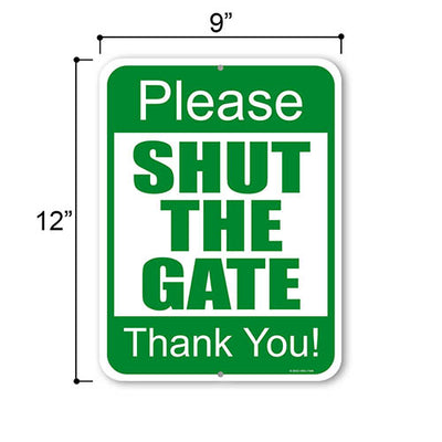 Please Shut the Gate Thank You!, 9 inch by 12 inches, Security Signs, Visitors Sign, Gate Signs Metal, Security Metal Sign, Close Gate Sign Metal