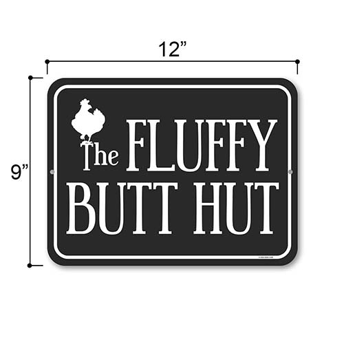 The Fluffy Butt Hut, 12 inch by 9 inch, Tin Yard Decor, Funny Signs, Funny Room Decor, Housewarming Gift