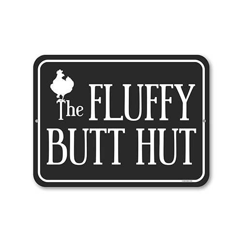 The Fluffy Butt Hut, 12 inch by 9 inch, Tin Yard Decor, Funny Signs, Funny Room Decor, Housewarming Gift