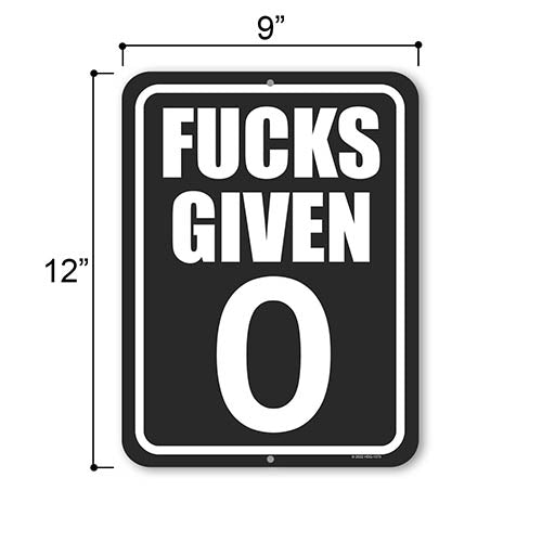 Fucks Given 0, 9 inch by 12 inch, Funny Signs, Wall Hanging Sign, Inappropriate Wall Decor, Gag Gifts for Adults, Man Cave Sign, Funny Room Decor