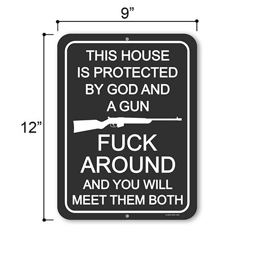 This House is Protected By God and a Gun, 9 inch by 12 inch, Made in USA, Metal Sign Post, Metal No Trespassing Signs, No Trespassing Signs Funny, Funny Home Decor