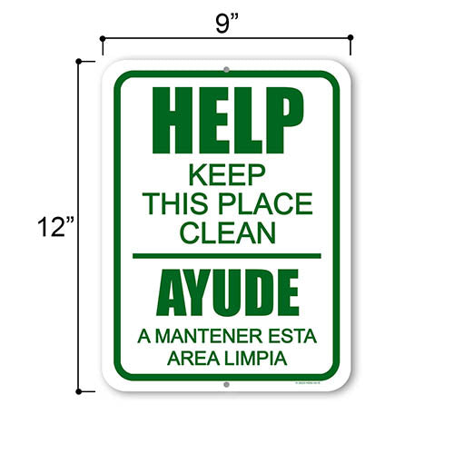 Help Keep this Place Clean, 9 inch by 12 inch, Metal Sign Post, Yard Signs, Warning Signs, Keep Area Clean Sign, Signs for Business