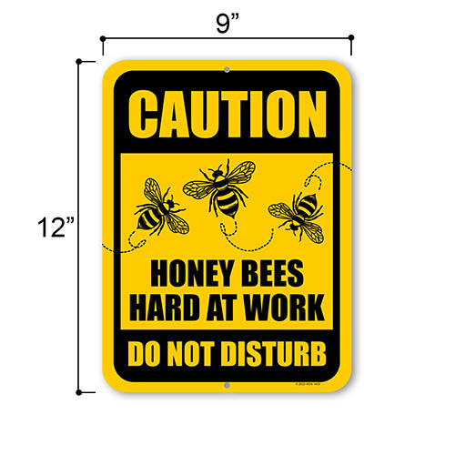 Caution Honey Bees Hard at Work Do Not Disturb, 9 inch by 12 inch, Metal Sign Post, Warning Signs for Property, Garden Gate Signs, Visitors Sign