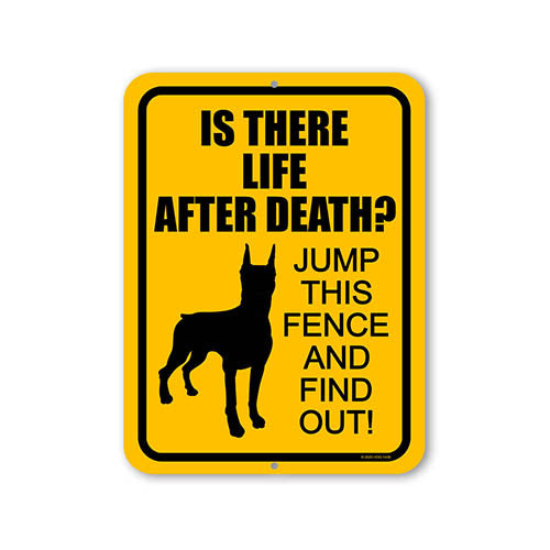 Is There Life After Death Jump This Fence and Find Out, 9 inch by 12 inch, Tin Plate Sign, Outdoor Sign, Dog Signs Warning, No Trespassing Signs, Private Property Sign