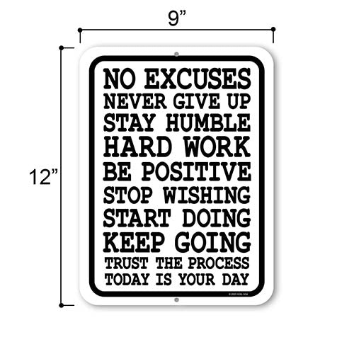 No Excuses Never Give Up Stay Humble, 9 inch by 12 inch, Metal Sign Post, Home Office Sign, Workout Room Decor, Home Gym Decor, Motivational Wall Art