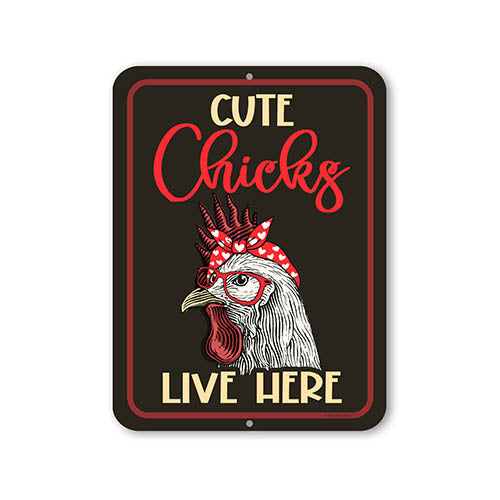 Cute Chicks Live Here, Funny Home Decor, Chicken Decorations for Home, Chicken Coop Signs, Metal Chicken Yard Art, Farm Decor Signs, 9 inch by 12 inch