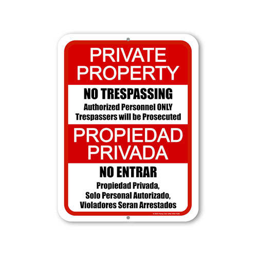 Private Property No Trespassing Propiedad Privada No Entrar, 9 inch by 12 inch, English Spanish Bilingual Signs, Security Sign, Warning Sign for Property
