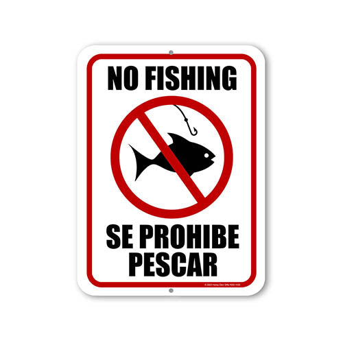 No Fishing Se Prohibe Pescar, 9 inch by 12 inch, Metal Sign Post, English Spanish Bilingual Signs, Private Property Sign, Warning Signs for Property